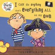 I Can Do Anything That's Everything All On My Own (Charlie and Lola)