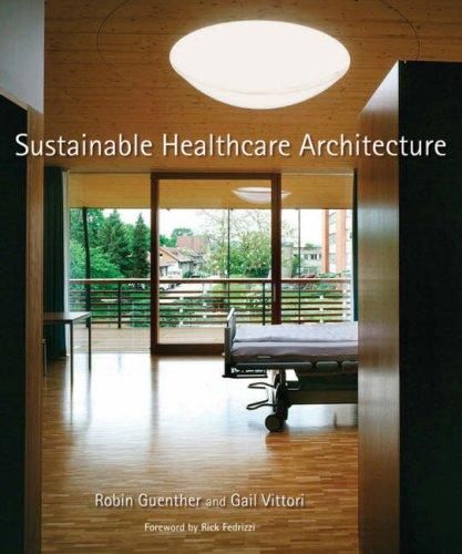 Sustainable healthcare architecture