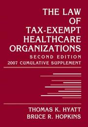 The Law of Tax-Exempt Healthcare Organizations