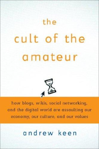The cult of the amateur