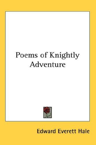 Poems of Knightly Adventure