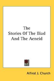 The Stories Of The Iliad And The Aeneid