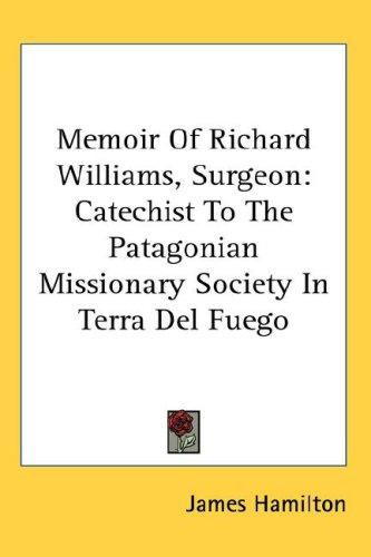 Memoir Of Richard Williams, Surgeon
