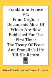 Franklin In France V2: From Original Documents Most Of Which Are Now Published For The First Time