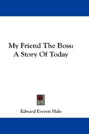 My friend the boss