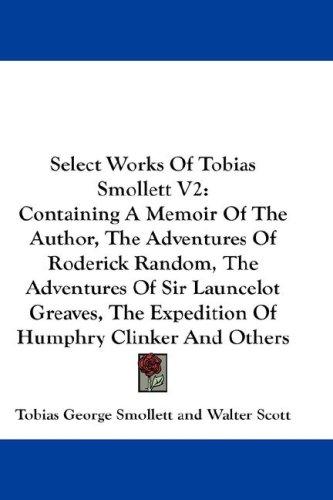 Select Works Of Tobias Smollett V2