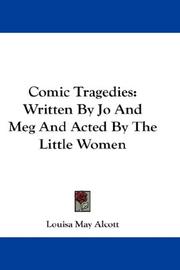 Comic tragedies
