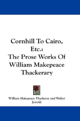 Cornhill To Cairo, Etc