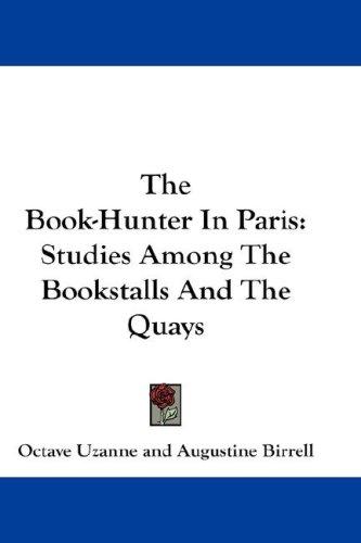 The book-hunter in Paris