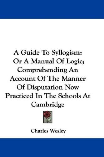 A Guide To Syllogism