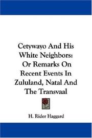 Cetywayo And His White Neighbors