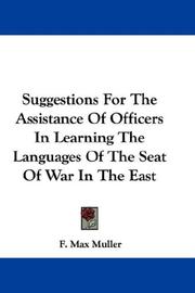 Suggestions For The Assistance Of Officers In Learning The Languages Of The Seat Of War In The East