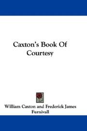 Caxton's Book Of Courtesy