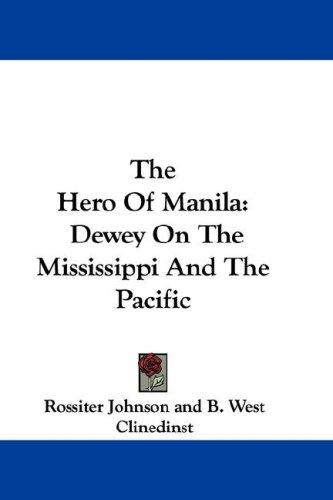 The Hero Of Manila