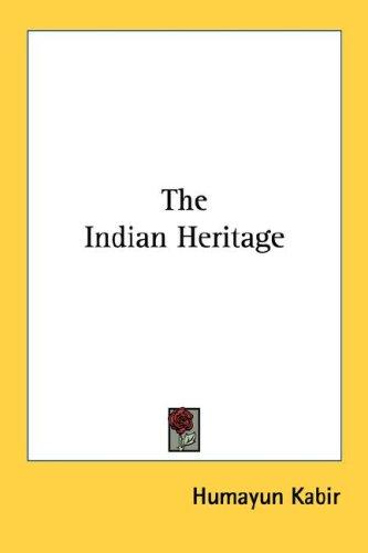 The Indian heritage