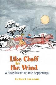 Like Chaff to the Wind