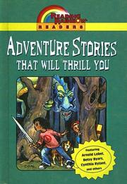Adventure Stories That Will Thrill You