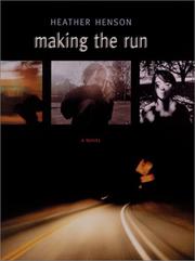 Making the Run