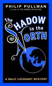 The Shadow in the North (Sally Lockhart #2)