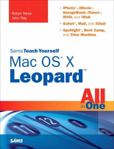 Sams teach yourself Mac OS X Leopard all in one