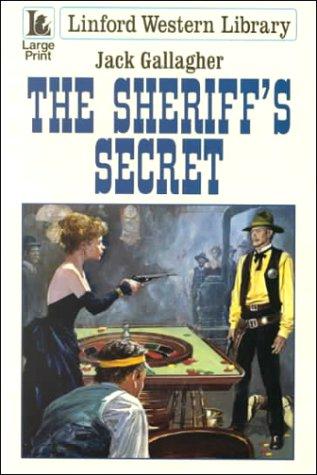 The Sheriff's Secret