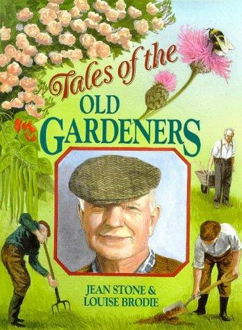 Tales of the old gardeners