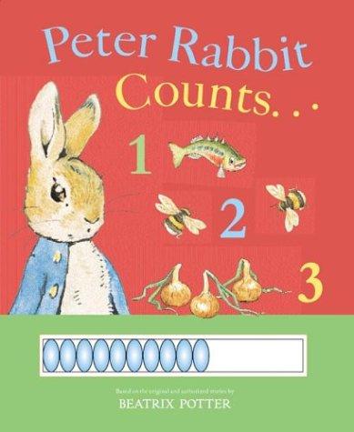 Peter Rabbit Counts 1 2 3 (Peter Rabbit)