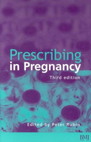 Prescribing in Pregnancy