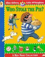 Who Stole the Pie? (Red Nose Collection)
