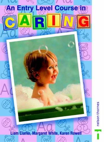 An entry level course in caring