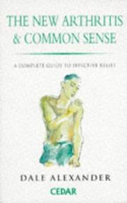 The New Arthritis and Commonsense