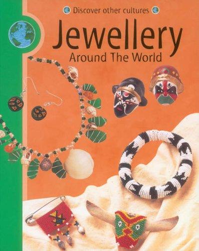 Jewellery (Discover Other Cultures)