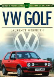 VW Golf (Sutton's Photographic History of Transport)