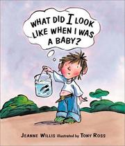 What did I look like when I was a baby?