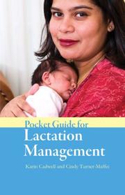 Pocket Guide for Lactation Management