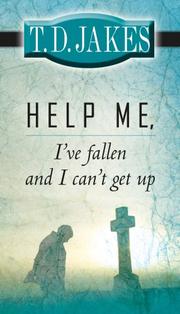Help me I've fallen and I can't get up!