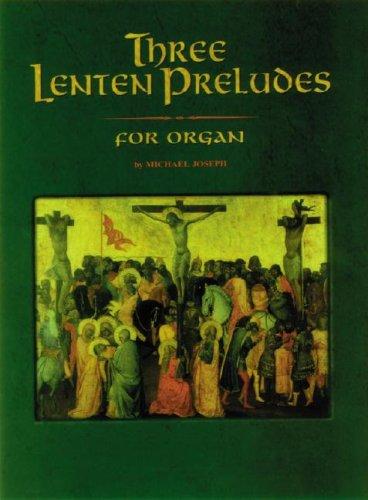 Three Lenten Preludes