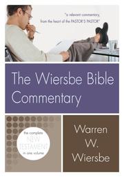 The Wiersbe Bible Commentary (Wiersbe Bible Commentaries)