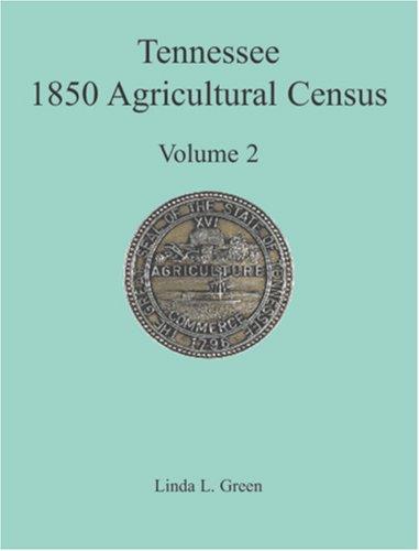Tennessee 1850 Agricultural Census