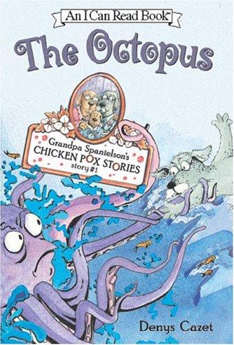 Grandpa Spanielson's Chicken Pox Stories: Story #1