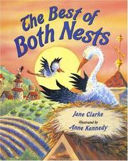 The Best of Both Nests