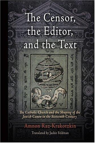The Censor, the Editor, and the Text