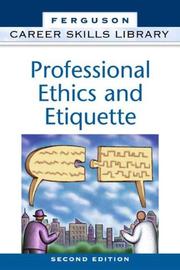 Professional ethics and etiquette