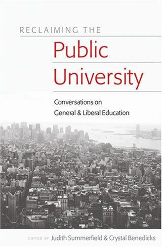Reclaiming the public university
