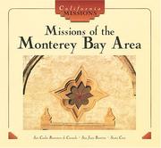 Missions of the Monterey Bay Area