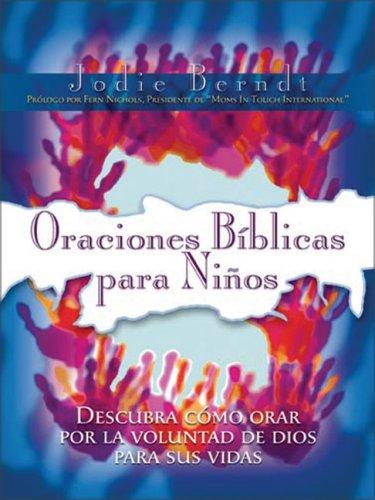 Oraciones Býýblicas por Nuestros Hijos
