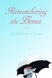 Remembering the bones
