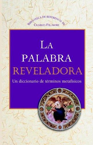 La Palabra Reveladora