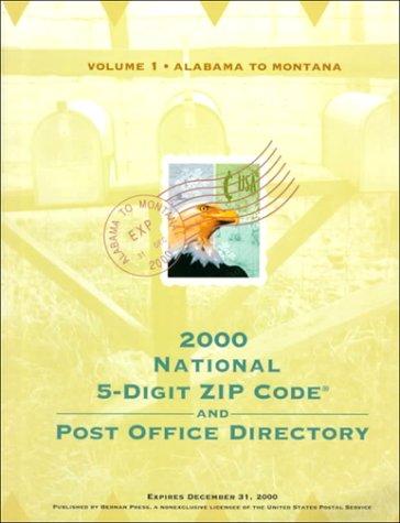 2000 National 5 Digit ZIP Code and Post Office Directory