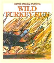 Wild Turkey Run (Grand Canyon Critters)